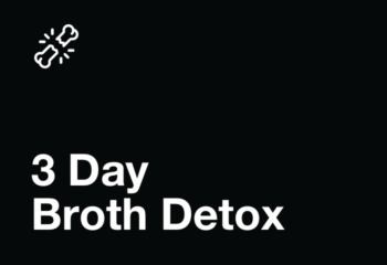 3 Day Broth Detox